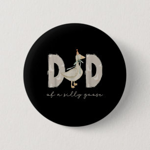One Silly Goose Daddy 1st First Birthday Family 20 6 Cm Round Badge