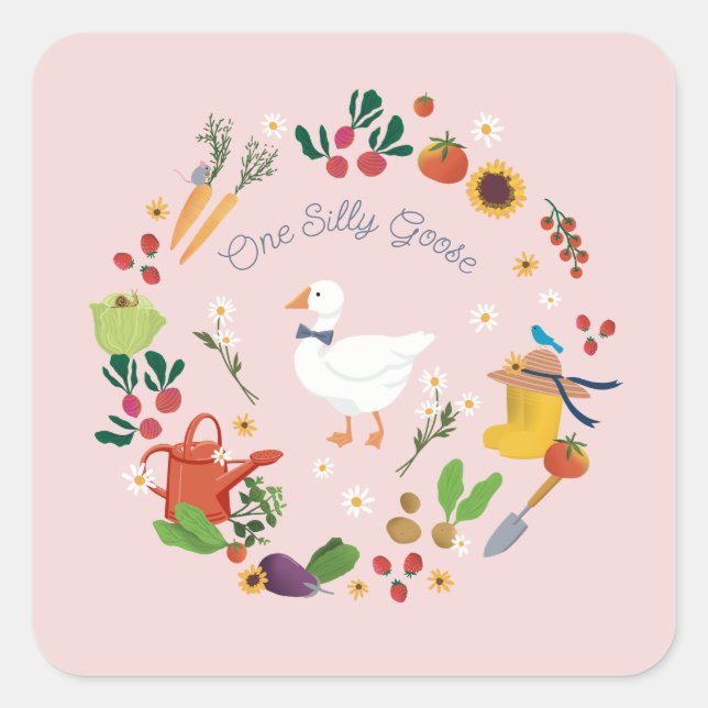 One Silly Goose Farmer Garden Theme Pink Square Sticker (Front)