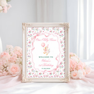 One Silly Goose Floral 1st Birthday Welcome Poster