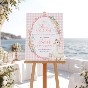 One Silly Goose Girl Baby Shower Welcome Sign