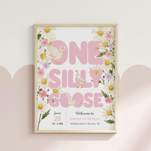 One Silly Goose   Pink Floral Girls 1st Birthday Poster