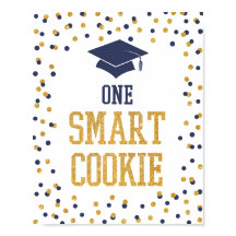 One Smart Cookie Navy & Gold Graduation Sign