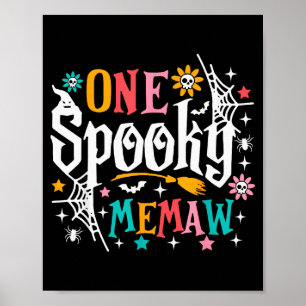 One Soky Memaw Shirt Funny Halloween Soky Grandma Poster