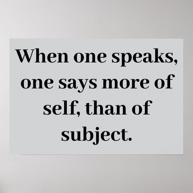 "One speaks of self" Poster (Front)