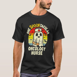 One Spooktacular Oncology Nurse Halloween Ghost Nu T-Shirt