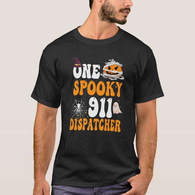 One Spooky 911 Dispatcher Pumpkin Boos Halloween T-Shirt (Front)