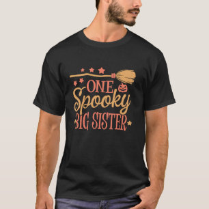 One Spooky Big Sister Matching Family Halloween Co T-Shirt