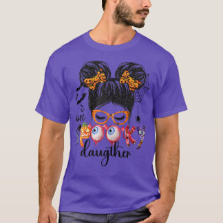 One Spooky Daugther Messy Bun Women Witch Mom Hall T-Shirt