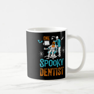 One Spooky Dentist Scary Dental Halloween Skeleton Coffee Mug