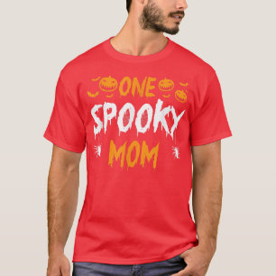 One Spooky Mum Mother Matching Family Halloween  T-Shirt