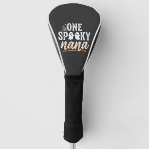 One Spooky Nana Halloween Ghost Design Golf Head Cover