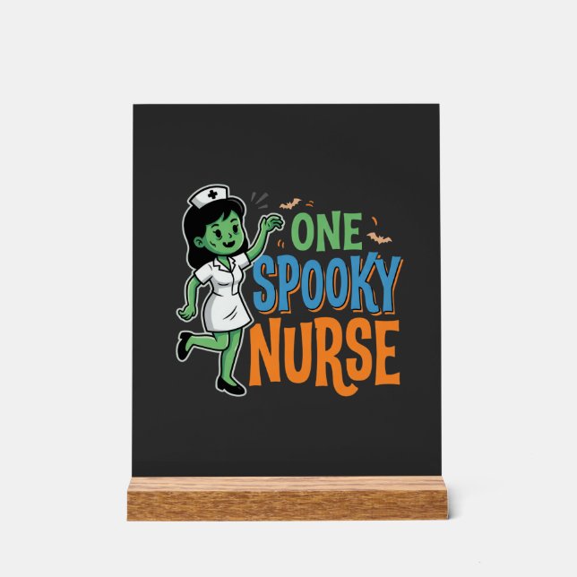 One Spooky Nurse Halloween Design Acrylic Sign (Front)