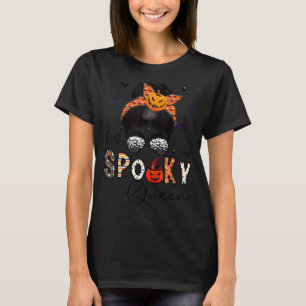One Spooky Queen Messy Bun Grandma Pumpkin Hallowe T-Shirt