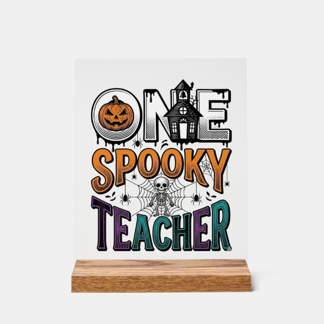 One Spooky Teacher Halloween Vector Design_1 Acrylic Sign (Front)