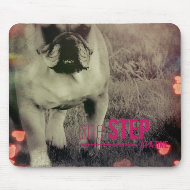One Step at a Time, Bulldog Mouse Mat (Front)