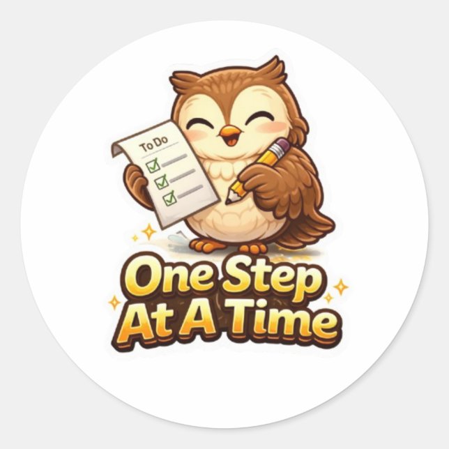 One Step At A Time – Cute Motivational Owl Classic Round Sticker (Front)