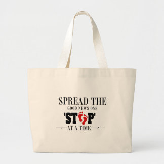 One Step at a Time: Spread the Good News Large Tote Bag