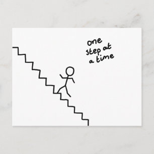 "one step at a time" stick man on stairs postcard