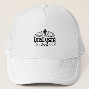 One Sweet Dialysis Tech Technician Dialysis Nurse Trucker Hat
