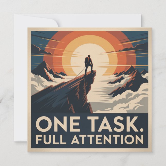 One Task. Full Attention Card (Front)