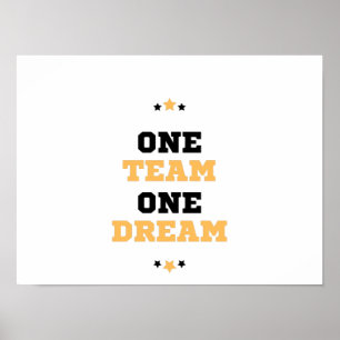 One team one dream poster