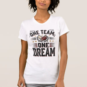 One Team One Dream Vintage Sports Team Shirt_1 T-Shirt