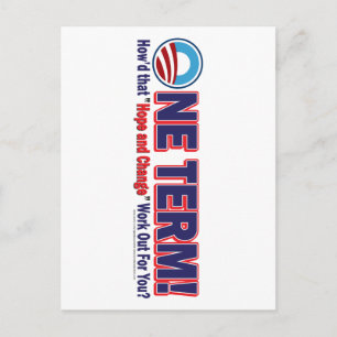 One Term How'd That Hope And Change Work Out Postcard