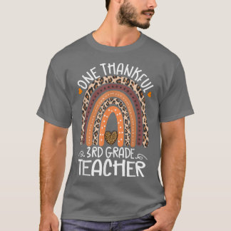 One Thankful 3rd Grade Teacher Leopard Rainbow Tha T-Shirt