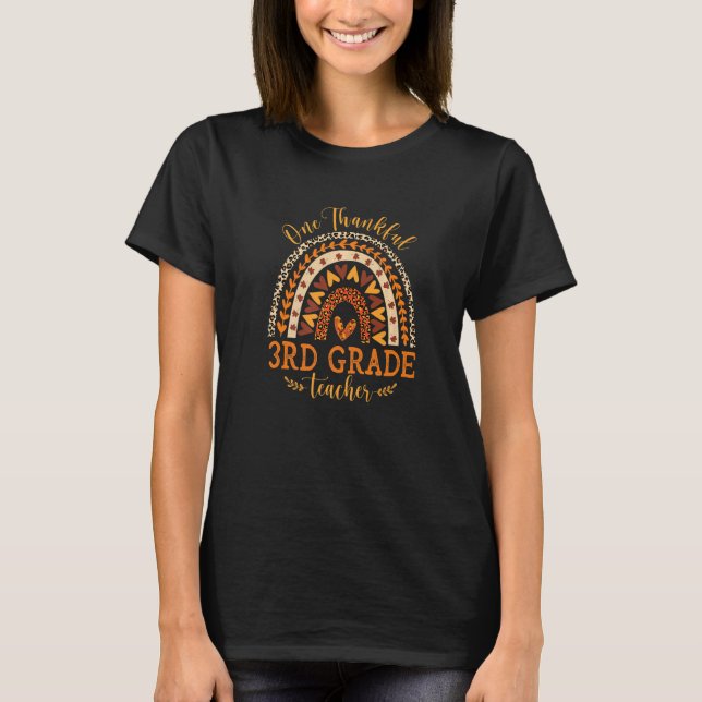 One Thankful 3rd Grade Teacher Thanksgiving Leopar T-Shirt (Front)