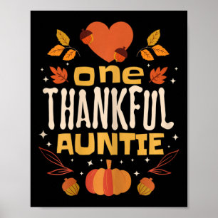 One Thankful Auntie Fall Thanksgiving Aunt  Poster