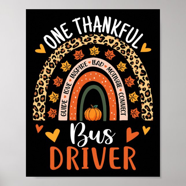 One Thankful Bus Driver Thanksgiving Fall School B Poster (Front)