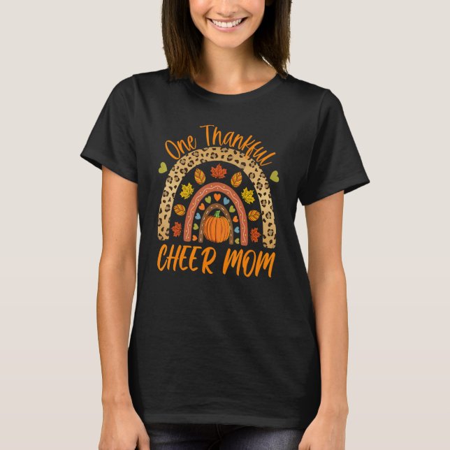 One Thankful Cheer Mum Cute Thanksgiving Autumn Fa T-Shirt (Front)