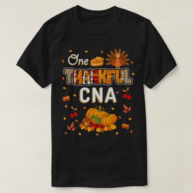One Thankful CNA Fall Leaves Autumn CNA Thanksgivi T-Shirt (Design Front)
