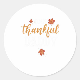 One Thankful Daddy Family Matching Classic Round Sticker