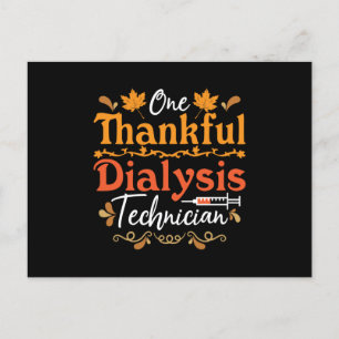 One Thankful Dialysis Technician Nurse Nephrology Postcard