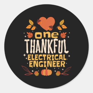 One Thankful Electrical Engineer Fall Thanksgiving Classic Round Sticker