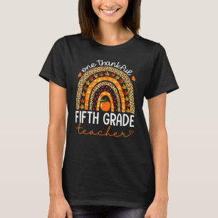One Thankful Fifth Grade Teacher Thanksgiving Rain T-Shirt