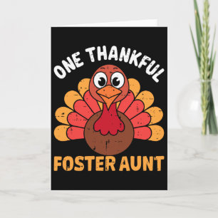 One Thankful Foster Aunt Turkey Funny Thanksgiving Card