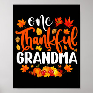 One Thankful Grandma Funny Fall Autumn Thanksgivin Poster