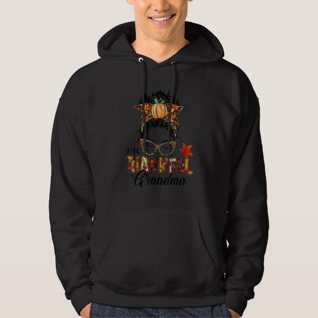 One Thankful Grandma Messy Bun Fall Autumn Thanksg Hoodie (Front)
