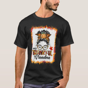 One Thankful Grandma Messy Bun Fall Autumn Thanksg T-Shirt