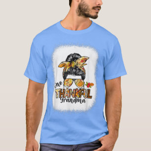 One Thankful Grandma Messy Bun Women Fall Cute Tha T-Shirt