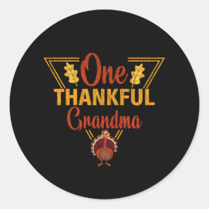 One Thankful Grandma Thanksgiving Nana Grandmother Classic Round Sticker