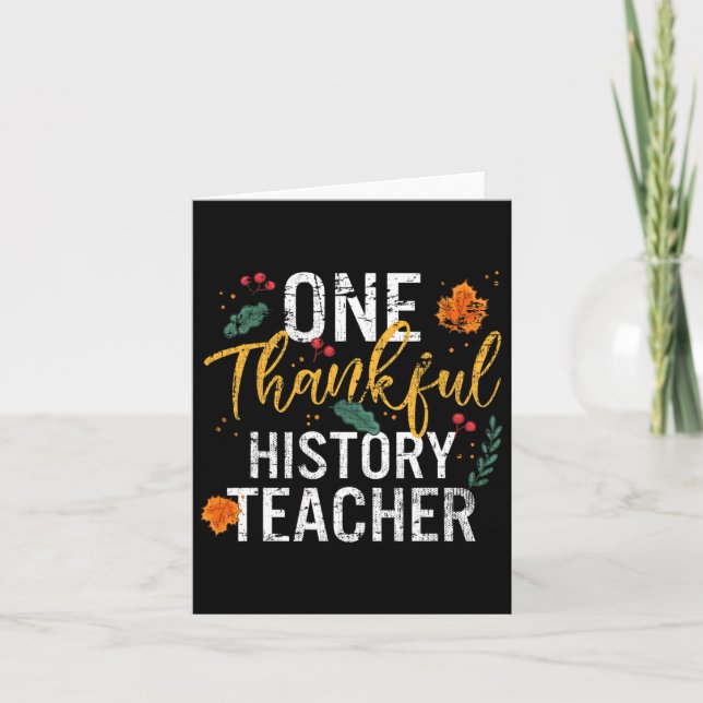 One Thankful History Teacher Cute Fall Thanksgivin Card (Front)