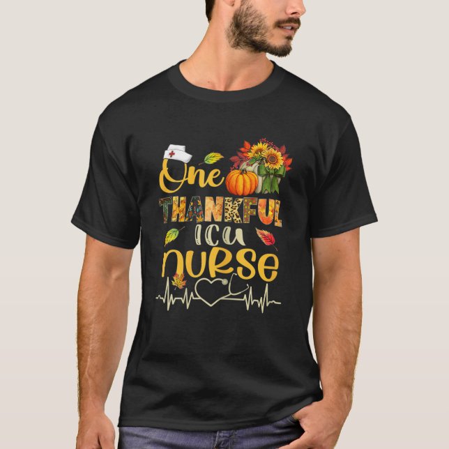 One Thankful ICU Nurse Pumpkin Stethoscope Thanksg T-Shirt (Front)