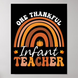 One Thankful Infant Teacher Groovy Thanksgiving Ra Poster
