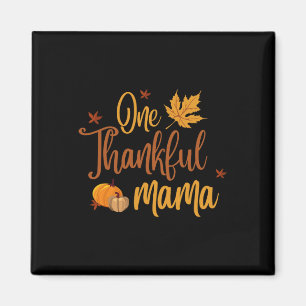 One Thankful Mama Autumn Fall Mother Thanksgiving  Magnet