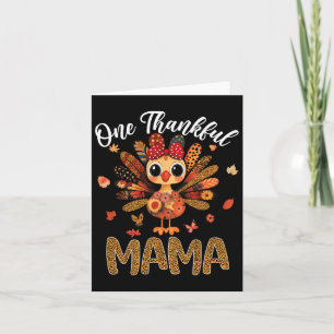 One Thankful Mama Autumn Fall Turkey Thanksgiving  Card