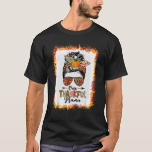 One Thankful Mama Fall Autumn Messy Bun  Thanksgiv T-Shirt