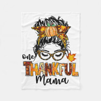 One Thankful Mama Funny Messy Bun Fall Autumn Than Fleece Blanket